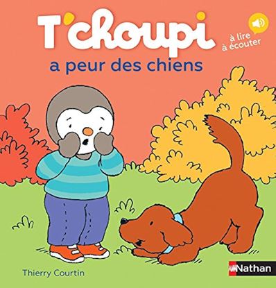 Εικόνα της T'CHOUPI A PEUR DES CHIENS