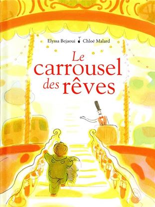 Εικόνα της LE CARROUSEL DES REVES