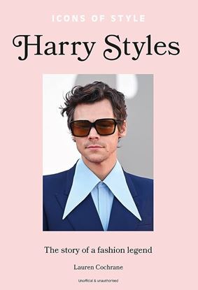 Εικόνα της ICONS OF STYLE – HARRY STYLES: THE STORY OF A FASHION LEGEND HC