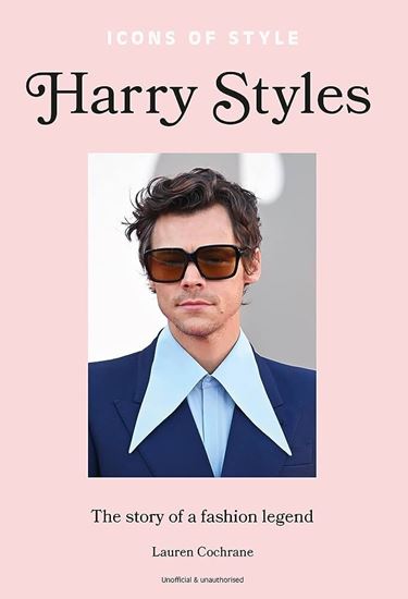 Εικόνα από ICONS OF STYLE – HARRY STYLES: THE STORY OF A FASHION LEGEND HC