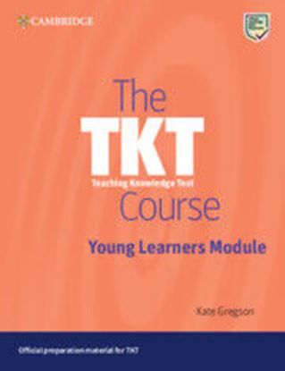 Εικόνα της THE TKT COURSE YOUNG LEARNERS MODULES SB