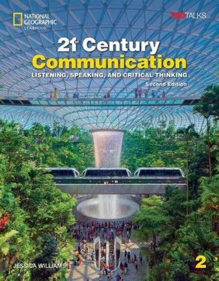 Εικόνα από 21ST CENTURY COMMUNICATION 2 SB (+ SPARK): LISTENING, SPEAKING AND CRITICAL THINKING 2ND ED