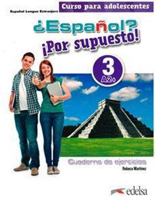 Εικόνα της ESPANOL? POR SUPUESTO! 3 (A2+) - EJERCICIOS 2021