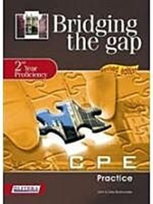 Εικόνα της BRIDGING THE GAP 2ND YEAR PROFICIENCY LISTENING & SPEAKING SB N/E