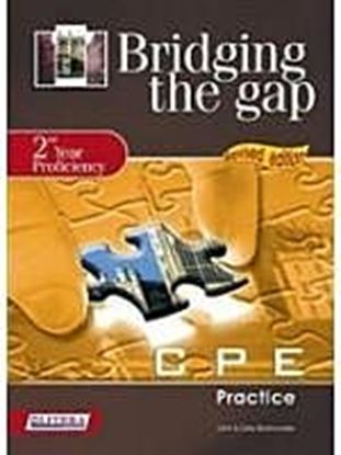 Εικόνα της BRIDGING THE GAP 2ND YEAR PROFICIENCY LISTENING & SPEAKING SB N/E