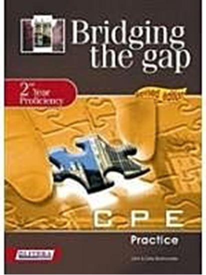 Εικόνα από BRIDGING THE GAP 2ND YEAR PROFICIENCY LISTENING & SPEAKING SB N/E