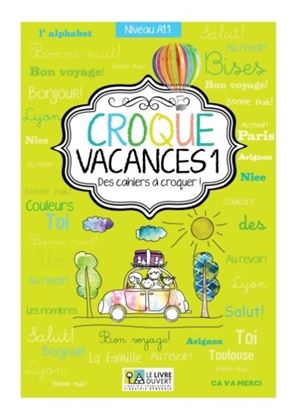 Εικόνα της CROQUE VACANCES 1 DES CAHIERS A CROQUER!