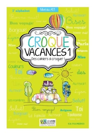 Εικόνα από CROQUE VACANCES 1 DES CAHIERS A CROQUER!