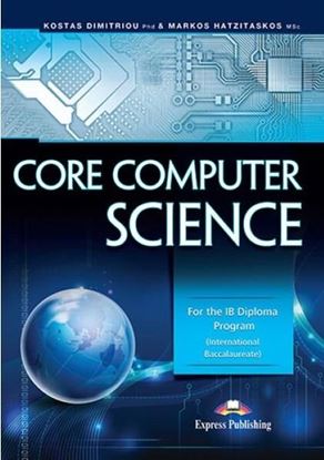 Εικόνα της CORE COMPUTER SCIENCE: FOR THE IB DIPLOMA PROGRAM