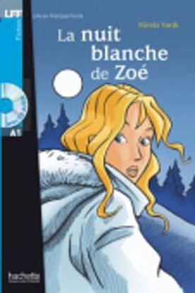 Εικόνα της LFF : LA NUIT BLANCHE DE ZOE A1 (+ AUDIO CD)
