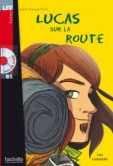 Εικόνα από LFF : LUCAS SUR LA ROUTE B1 (+ AUDIO CD)