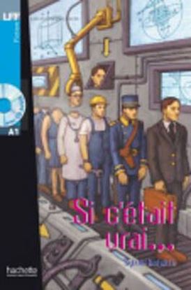 Εικόνα της LFF : SI C'ETAIT VRAI A1 (+ AUDIO CD)