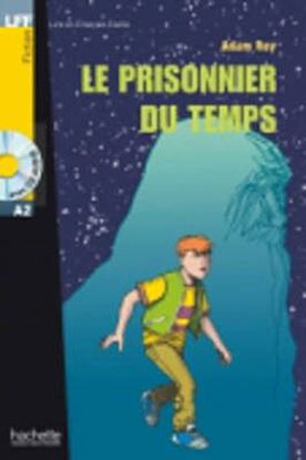 Εικόνα της LFF: LE PRISONNIER DU TEMPS A2 (+ AUDIO CD)