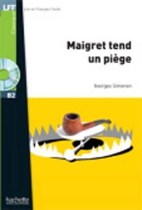 Εικόνα της LFF : MAIGRET TEND UN PIEGE B2 (+ AUDIO CD)