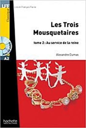 Εικόνα της LF 2: LES TROIS MOUSQUETAIRES TOME 2: AU SERVICE DE LA REINE A2 (+ AUDIO CD)