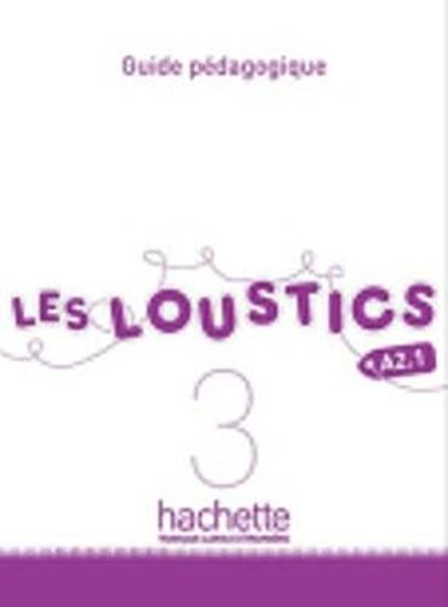 Εικόνα από LES LOUSTICS 3 A2.1 GUIDE PEDAGOGIQUE