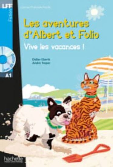 Εικόνα από LFF : LES AVENTURES D'ALBERT ET FOLIO-VIVE LES VACANCES! A1 (+ CD AUDIO MP3)