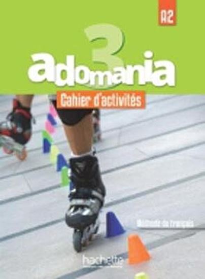 Εικόνα από ADOMANIA 3 A2 METHODE (+ CD-ROM)