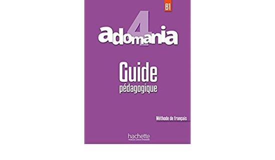 Εικόνα από ADOMANIA 4 B1 GUIDE PEDAGOGIQUE