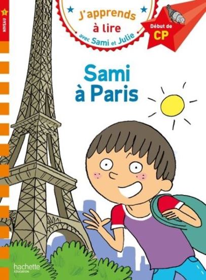 Εικόνα από J'APPRENDS A LIRE AVEC SAMI ET JULIE 1: SAMI A PARIS DEBUT DE CP - N.1