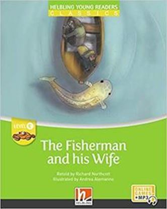 Εικόνα της YOUNG READERS THE FISHERMAN AND HIS WIFE - READER +E-ZONE (YOUNG READERS C)