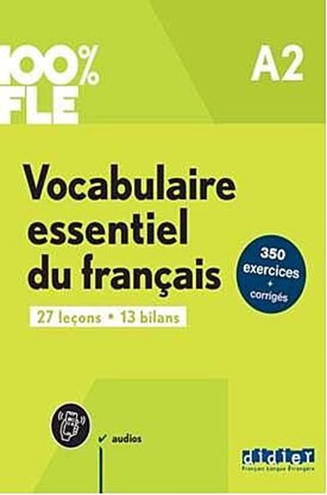 Εικόνα από 100% FLE VOCABULAIRE ESSENTIELLE DU FRANCAIS A2 (+DIDIERFLE.APP)