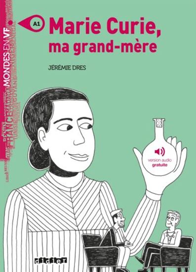 Εικόνα από MVF A1 : MARIE CURIE, MA GRAND-MERE ( + MP3 PACK)