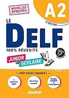 Εικόνα της LE DELF JUNIOR ET SCOLAIRE 100% REUSSITE A2 (+DIDIERFLE.APP)ED.2022