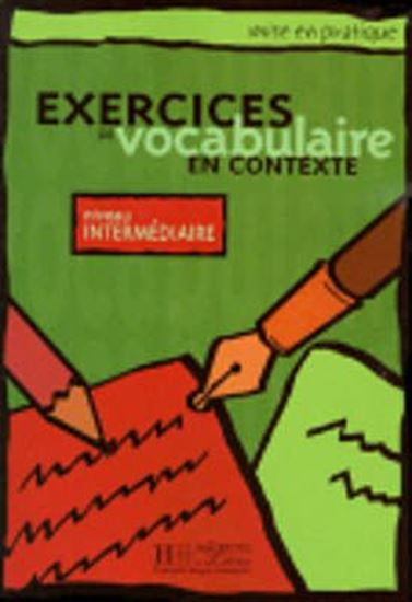 Εικόνα από EXERCICES DE VOCABULAIRE EN CONTEXTE INTERMEDIAIRE
