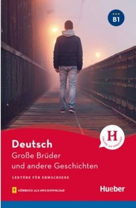 Εικόνα της GROΒE BRUDER UND ANDERE GESCHICHTEN (+MP3 DOWNLOAD) B1