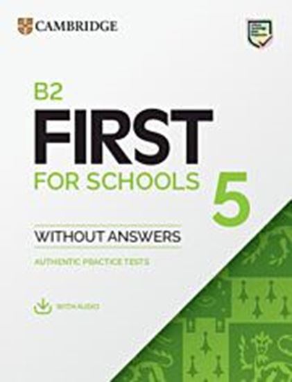 Εικόνα από CAMBRIDGE ENGLISH FIRST FOR SCHOOLS 5 WITHOUT ANSWERS