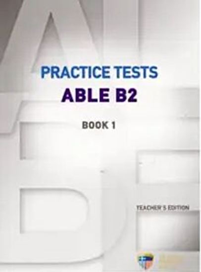 Εικόνα από PRACTICE TESTS ABLE B2 BOOK 2 TEACHER'S BOOK (+CD 3)