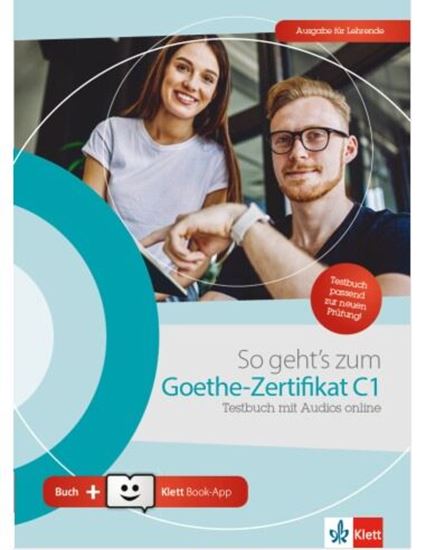 Εικόνα από SO GEHT'S ZUM GOETHE-ZERTIFIKAT C1 (MIT AUDIOS ONLINE + KLETT BOOK-APP)