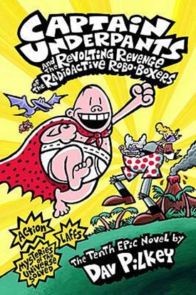 Εικόνα της CAPTAIN UNDERPANTS: THE REVOLTING REVENGE OF THE RADIOACTIVE ROBO-BOXERS PB