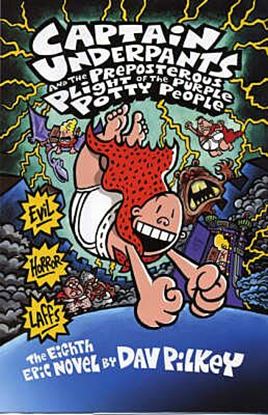 Εικόνα της CAPTAIN UNDERPANTS: THE PREPOSTEROUS PLIGHT OF THE PURPLE POTTY PEOPLE PB