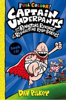 Εικόνα της CAPTAIN UNDERPANTS: THE REVOLTING REVENGE OF THE RADIOACTIVE ROBO-BOXERS F BOXERS C