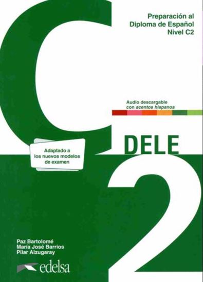 Εικόνα από DELE C2 PREPARACION AL DIPLOMA DE ESPANOL NUEVA EDICION 2024