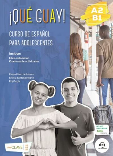 Εικόνα από QUE GUAY! A2-B1 LIBRO DEL ALUMNO & CUADERNO DE EJERCICIOS (+AUDIO DESCARGABLE)