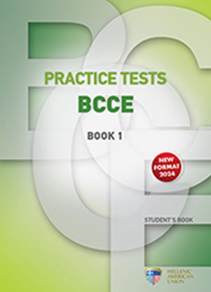 Εικόνα της PRACTICE TESTS FOR THE BCCE EXAM BOOK 1 STUDENT'S BOOK N/E 2024