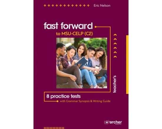 Εικόνα από FAST FORWARD TO MSU CELP C2 (TEACHER'S BOOK)