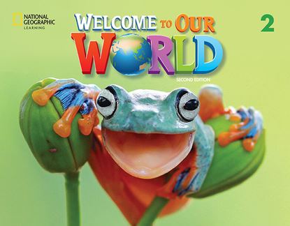 Εικόνα της WELCOME TO OUR WORLD 2 STUDENT'S BOOK ( + SPARK) - BRE 2ND ED
