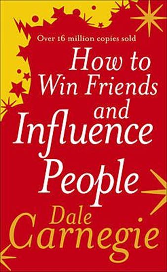 Εικόνα από HOW TO WIN FRIENDS AND INFLUENCE PEOPLE PB