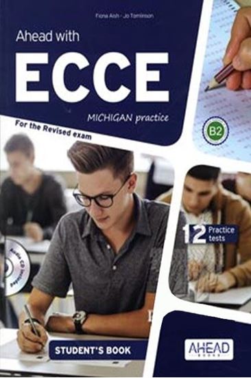 Εικόνα από AHEAD WITH ECCE PRACTICE TESTS STUDENT'S BOOK