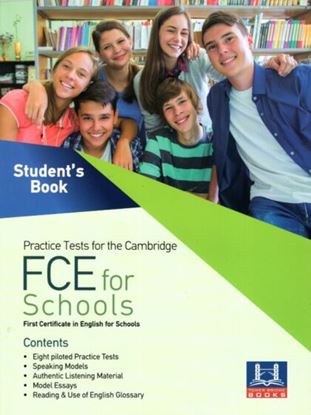 Εικόνα της PRACTICE TESTS FOR THE CAMBRIDGE FCE FOR SCHOOLS STUDENT'S BOOK
