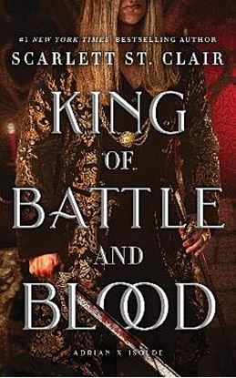 Εικόνα της KING OF BATTLE AND BLOOD: A DARK & STEAMY VAMPIRE ROMANCE FOR ROMANTASY LOVERS PB