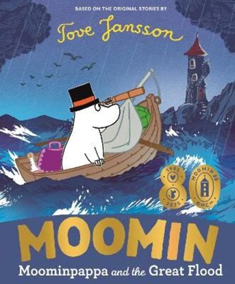 Εικόνα της MOOMINPAPPA AND THE GREAT FLOOD PB