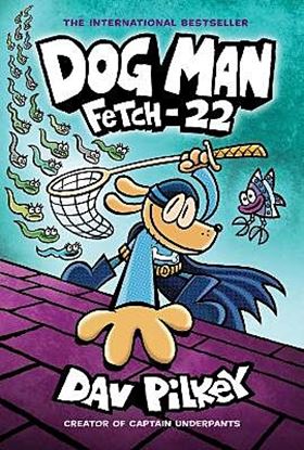Εικόνα της DOG MAN 8: FETCH-22