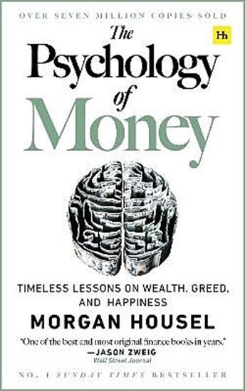 Εικόνα από THE PSYCHOLOGY OF MONEY: TIMELESS LESSONS ON WEALTH, GREED, AND HAPPINESS PB