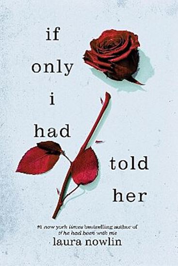 Εικόνα από IF ONLY I HAD TOLD HER