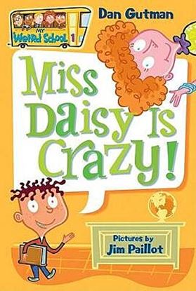Εικόνα της MISS DAISY IS CRAZY! (MY WEIRD SCHOOL #1)
